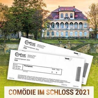 2 Tickets für die „Comödie im Schloss&quot; 2021