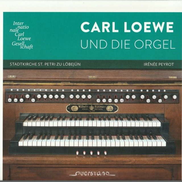 CD Carl Loewe und die Orgel